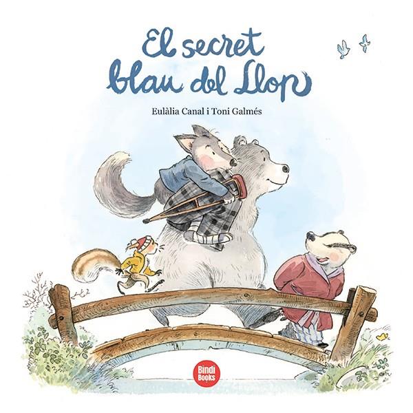 EL SECRET BLAU DEL LLOP | 9788418288890 | CANAL IGLÉSIAS, EULÀLIA | Llibreria Ombra | Llibreria online de Rubí, Barcelona | Comprar llibres en català i castellà online