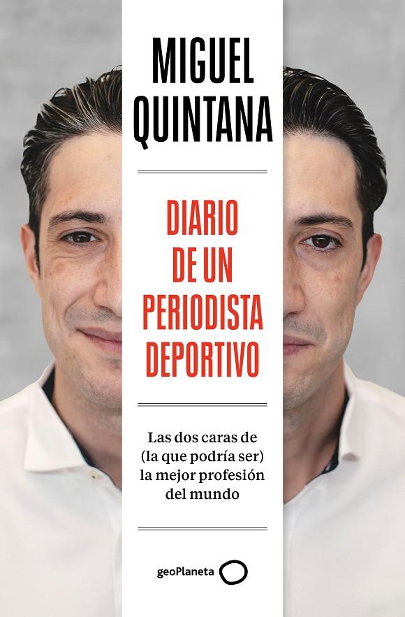 DIARIO DE UN PERIODISTA DEPORTIVO | 9788408291985 | QUINTANA ALARCÓN, MIGUEL | Llibreria Ombra | Llibreria online de Rubí, Barcelona | Comprar llibres en català i castellà online