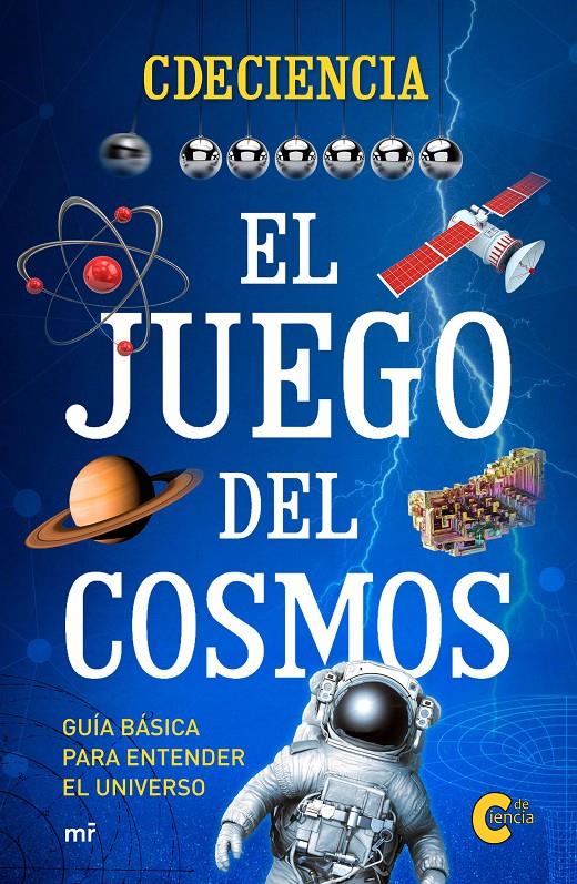 EL JUEGO DEL COSMOS | 9788427044166 | MONTFERRER JURADO, MARTÍ | Llibreria Ombra | Llibreria online de Rubí, Barcelona | Comprar llibres en català i castellà online