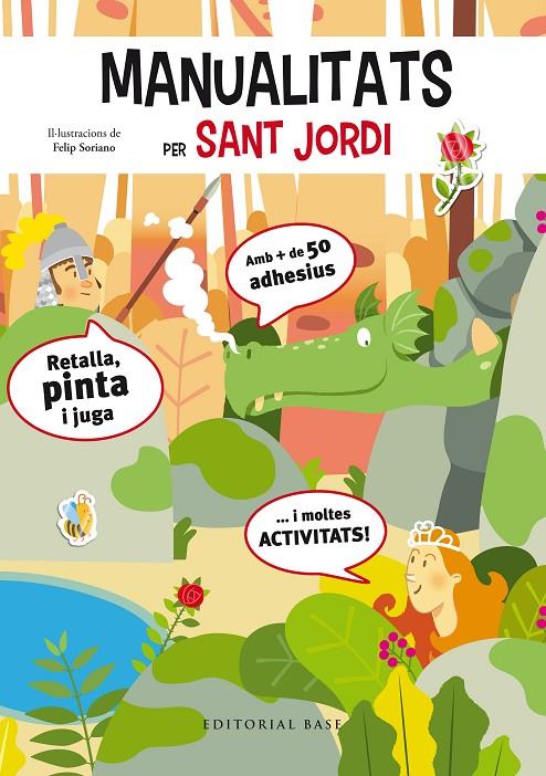 MANUALITATS I ACTIVITATS PER SANT JORDI | 9788417183608 | SORIANO, FELIP | Llibreria Ombra | Llibreria online de Rubí, Barcelona | Comprar llibres en català i castellà online