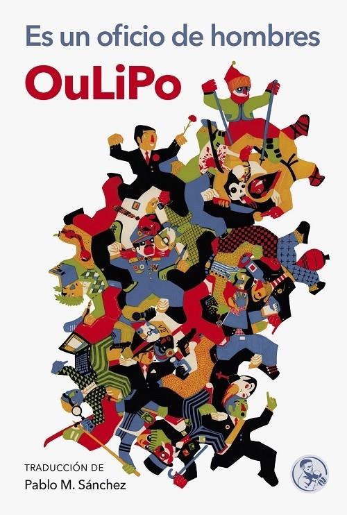 ES OFICIO DE HOMBRES: AUTORRETRATOS DE HOMBRES Y MUJERES EN REPOSO | 9788495291370 | OULIPO | Llibreria Ombra | Llibreria online de Rubí, Barcelona | Comprar llibres en català i castellà online