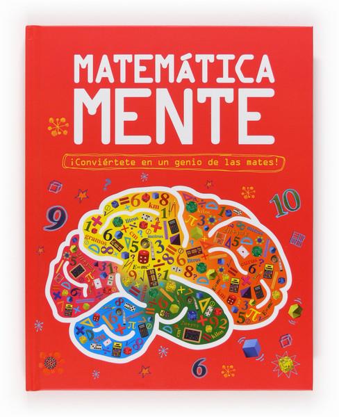 MATEMATICA MENTE | 9788467559941 | GOLDSMITH, MIKE | Llibreria Ombra | Llibreria online de Rubí, Barcelona | Comprar llibres en català i castellà online