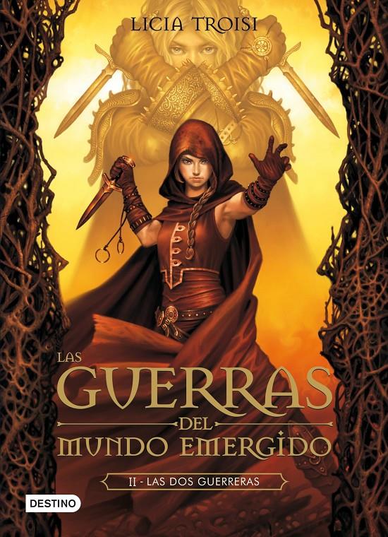 GUERRAS DEL MUNDO EMERGIDO 2 LAS DOS GUERRERAS | 9788408037330 | LICIA TROISI | Llibreria Ombra | Llibreria online de Rubí, Barcelona | Comprar llibres en català i castellà online