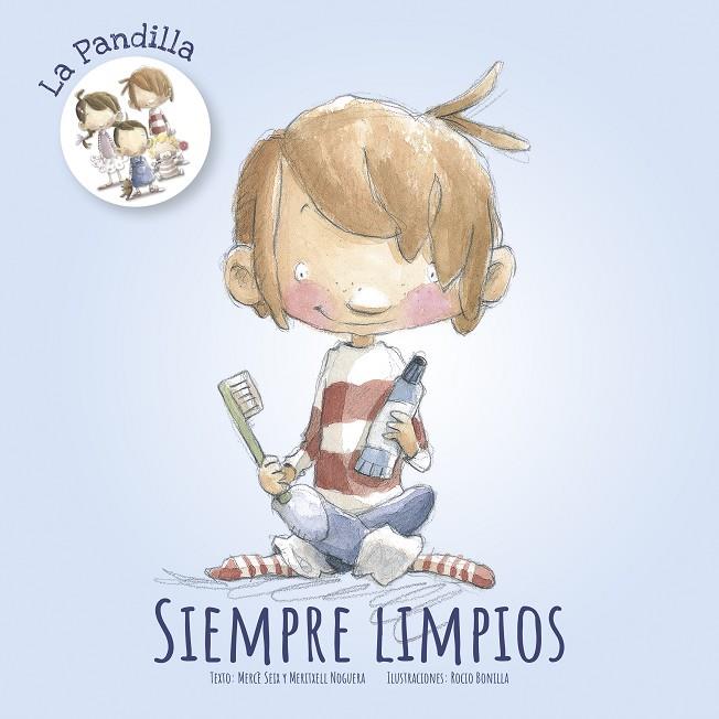 SIEMPRE LIMPIOS | 9788491422044 | SEIX, MERCÈ/NOGUERA, MERITXELL | Llibreria Ombra | Llibreria online de Rubí, Barcelona | Comprar llibres en català i castellà online