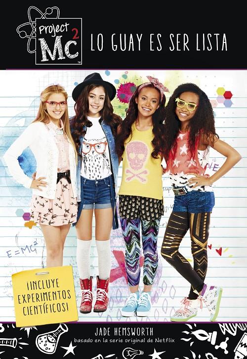 LO GUAY ES SER LISTA (PROJECT MC2) | 9788420487038 | VARIOS AUTORES | Llibreria Ombra | Llibreria online de Rubí, Barcelona | Comprar llibres en català i castellà online