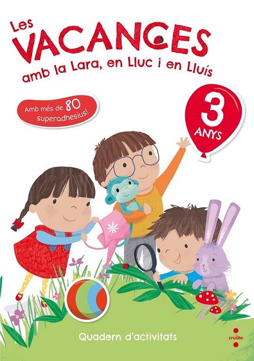 C-3 ANYS LES VACANCES AMB LA LARA,EN 18 | 9788466143745 | RUIZ GARCÍA, MARÍA JESÚS | Llibreria Ombra | Llibreria online de Rubí, Barcelona | Comprar llibres en català i castellà online