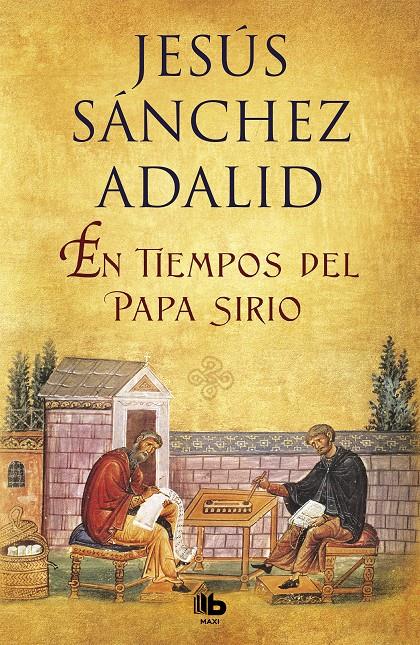 EN TIEMPOS DEL PAPA SIRIO | 9788490705018 | SÁNCHEZ ADALID, JESÚS | Llibreria Ombra | Llibreria online de Rubí, Barcelona | Comprar llibres en català i castellà online