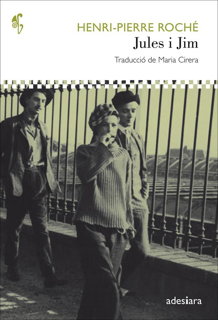 JULES I JIM | 9788494384417 | ROCHÉ, HENRI-PIERRE | Llibreria Ombra | Llibreria online de Rubí, Barcelona | Comprar llibres en català i castellà online