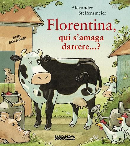 FLORENTINA, QUI S ' AMAGA DARRERE...? | 9788448941529 | STEFFENSMEIER, ALEXANDER | Llibreria Ombra | Llibreria online de Rubí, Barcelona | Comprar llibres en català i castellà online