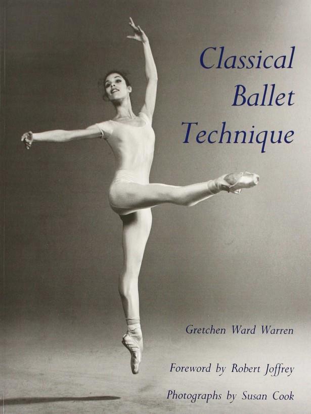 CLASSICAL BALLET TECHNIQUE | 9780813009452 | AA.VV./WARREN, GRETCHEN WARD | Llibreria Ombra | Llibreria online de Rubí, Barcelona | Comprar llibres en català i castellà online