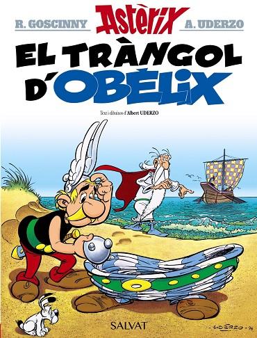 EL TRÀNGOL D'OBÈLIX | 9788469603109 | UDERZO, ALBERT | Llibreria Ombra | Llibreria online de Rubí, Barcelona | Comprar llibres en català i castellà online