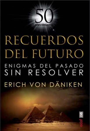 RECUERDOS DEL FUTURO | 9788441440098 | VON DÄNIKEN, ERICH | Llibreria Ombra | Llibreria online de Rubí, Barcelona | Comprar llibres en català i castellà online