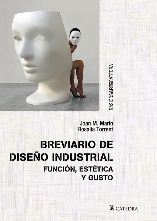 BREVIARIO DE DISEÑO INDUSTRIAL | 9788437635439 | MARÍN, JOAN M./TORRENT, ROSALÍA | Llibreria Ombra | Llibreria online de Rubí, Barcelona | Comprar llibres en català i castellà online