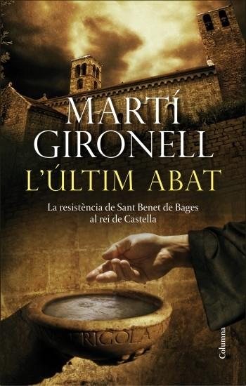 L'ULTIM ABAT | 9788466415347 | MARTI GIRONELL | Llibreria Ombra | Llibreria online de Rubí, Barcelona | Comprar llibres en català i castellà online