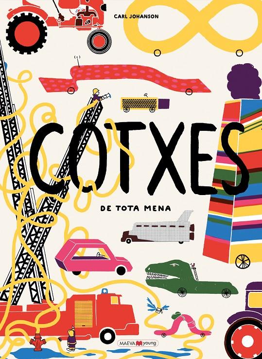 COTXES DE TOTA MENA | 9788416690947 | JOHANSON, CARL | Llibreria Ombra | Llibreria online de Rubí, Barcelona | Comprar llibres en català i castellà online