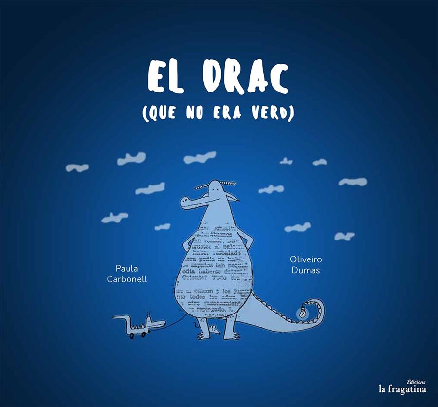 EL DRAC QUE NO ERA VERD | 9788416226955 | CARBONELL, PAULA | Llibreria Ombra | Llibreria online de Rubí, Barcelona | Comprar llibres en català i castellà online