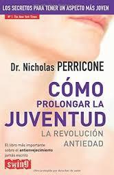 COMO PROLONGAR LA JUVENTUD | 9788499173818 | PERRICONE,NICHOLAS | Llibreria Ombra | Llibreria online de Rubí, Barcelona | Comprar llibres en català i castellà online