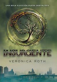 INSURGENTE | 9788427203181 | VERONICA ROTH | Llibreria Ombra | Llibreria online de Rubí, Barcelona | Comprar llibres en català i castellà online