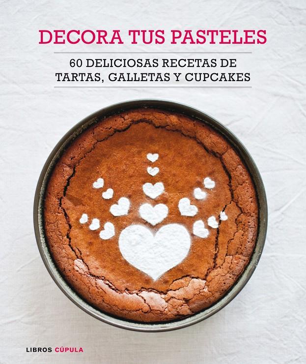 DECORA TUS PASTELES | 9788448006563 | AA. VV. | Llibreria Ombra | Llibreria online de Rubí, Barcelona | Comprar llibres en català i castellà online