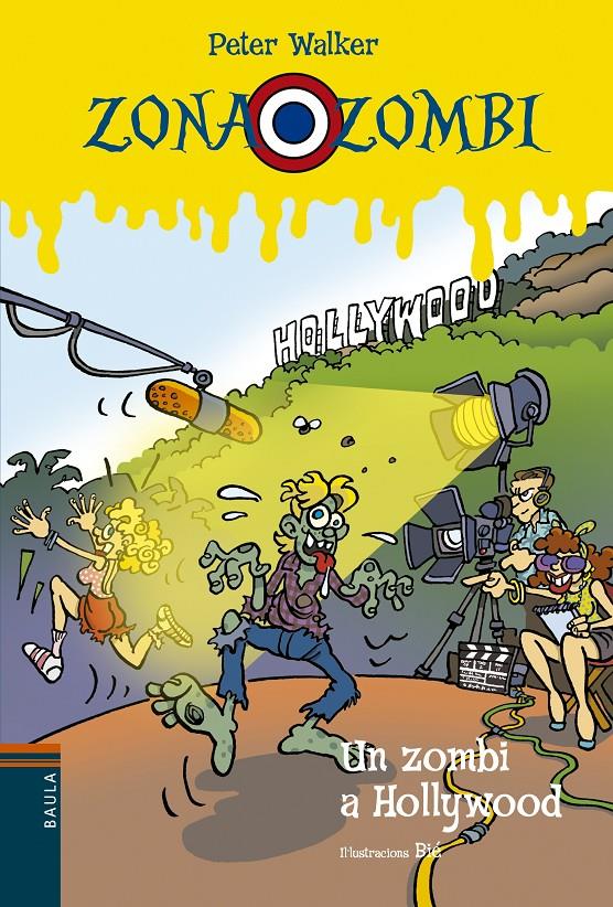 UN ZOMBI A HOLLYWOOD | 9788447929566 | VENDRELL CORRONS, ÒSCAR | Llibreria Ombra | Llibreria online de Rubí, Barcelona | Comprar llibres en català i castellà online