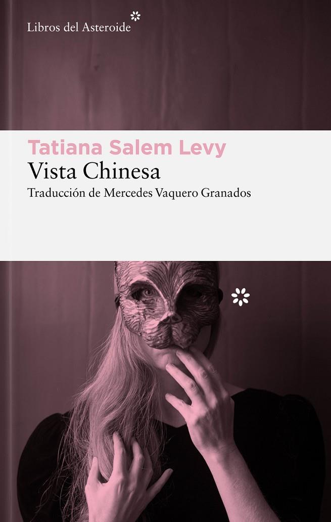 VISTA CHINESA | 9788419089045 | SALEM LEVY, TATIANA | Llibreria Ombra | Llibreria online de Rubí, Barcelona | Comprar llibres en català i castellà online