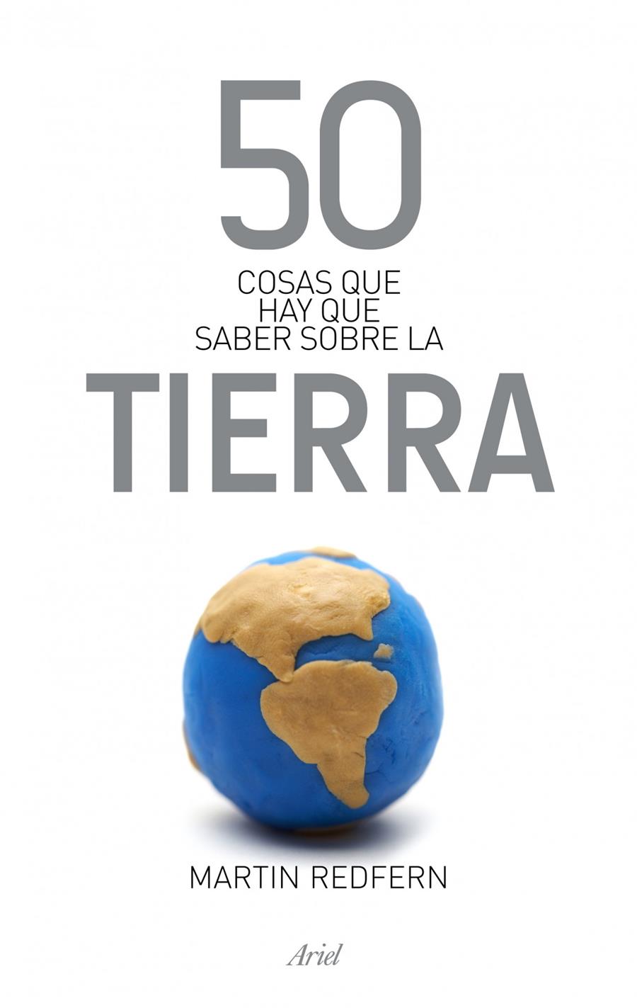 50 COSAS QUE HAY QUE SABER SOBRE LA TIERRA | 9788434406391 | MARTIN REDFERN | Llibreria Ombra | Llibreria online de Rubí, Barcelona | Comprar llibres en català i castellà online