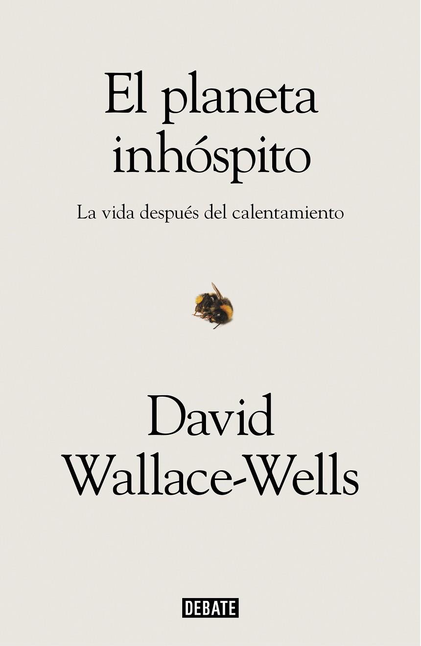 EL PLANETA INHÓSPITO | 9788417636463 | WALLACE-WELLS, DAVID | Llibreria Ombra | Llibreria online de Rubí, Barcelona | Comprar llibres en català i castellà online