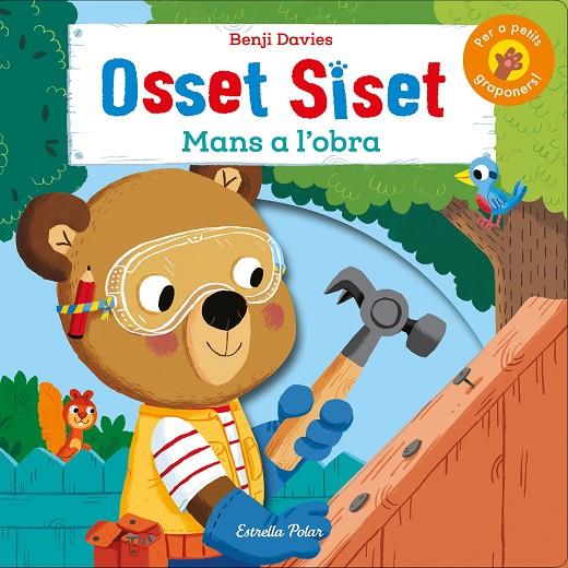 OSSET SISET. MANS A L'OBRA! | 9788491375340 | DAVIES, BENJI | Llibreria Ombra | Llibreria online de Rubí, Barcelona | Comprar llibres en català i castellà online