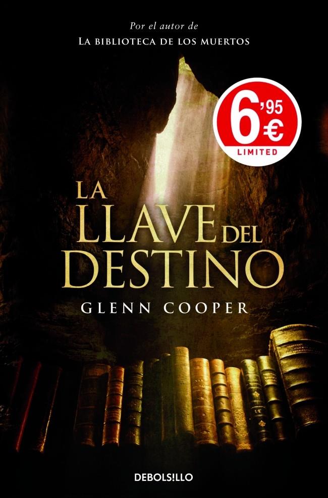 LA LLAVE DEL DESTINO | 9788490325001 | GLENN COOPER | Llibreria Ombra | Llibreria online de Rubí, Barcelona | Comprar llibres en català i castellà online