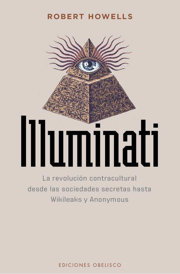 ILLUMINATI | 9788491113065 | HOWELLS, ROBERT | Llibreria Ombra | Llibreria online de Rubí, Barcelona | Comprar llibres en català i castellà online