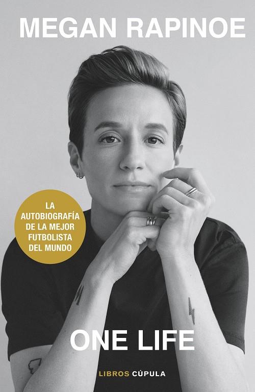 ONE LIFE | 9788448028213 | RAPINOE, MEGAN/BROCKES, EMMA | Llibreria Ombra | Llibreria online de Rubí, Barcelona | Comprar llibres en català i castellà online