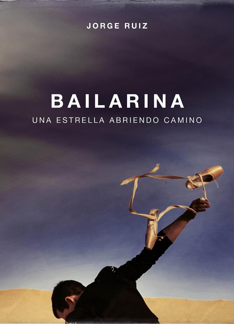 BAILARINA | 9788403518346 | JORGE RUIZ | Llibreria Ombra | Llibreria online de Rubí, Barcelona | Comprar llibres en català i castellà online