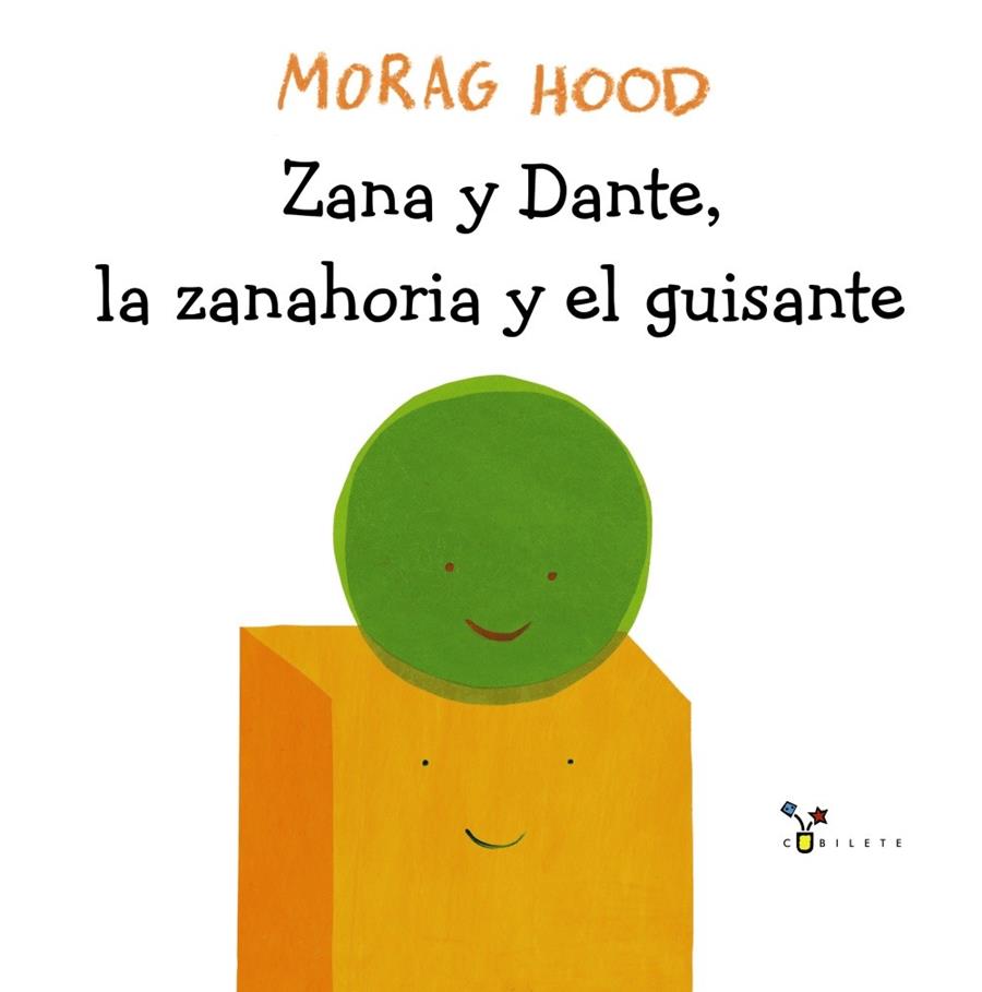 ZANA Y DANTE, LA ZANAHORIA Y EL GUISANTE | 9788469624098 | HOOD, MORAG | Llibreria Ombra | Llibreria online de Rubí, Barcelona | Comprar llibres en català i castellà online