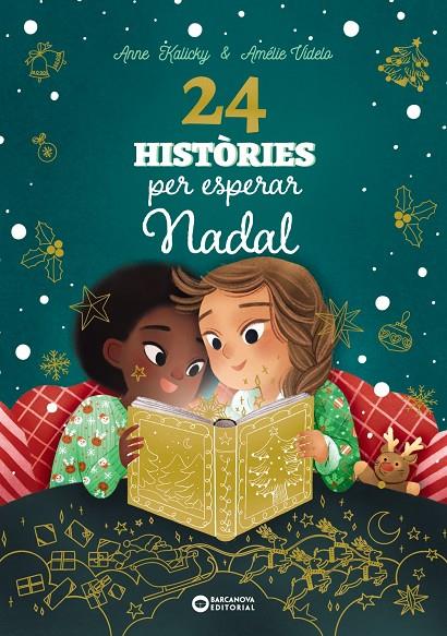 24 HISTÒRIES PER ESPERAR NADAL | 9788448963880 | KALICKY, ANNE | Llibreria Ombra | Llibreria online de Rubí, Barcelona | Comprar llibres en català i castellà online