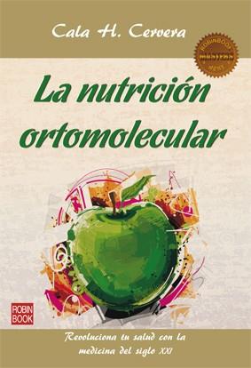 LA NUTRICIÓN ORTOMOLECULAR | 9788499173351 | CALA CERVERA | Llibreria Ombra | Llibreria online de Rubí, Barcelona | Comprar llibres en català i castellà online