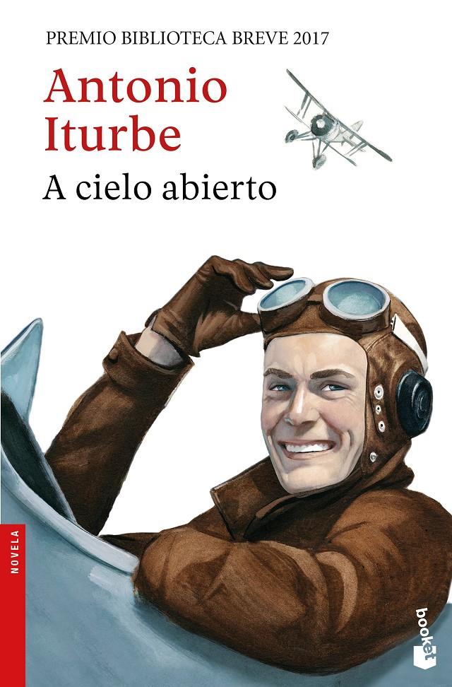 A CIELO ABIERTO | 9788432233333 | ITURBE, ANTONIO | Llibreria Ombra | Llibreria online de Rubí, Barcelona | Comprar llibres en català i castellà online