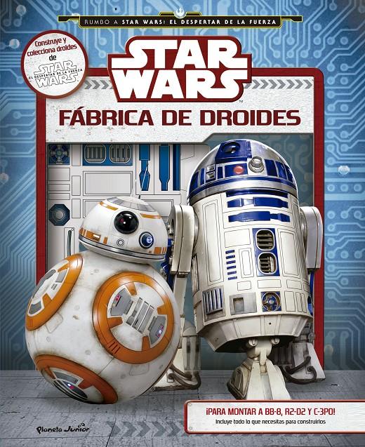 STAR WARS. FÁBRICA DE DROIDES | 9788408146445 | DANIEL WALLACE/AA. VV. | Llibreria Ombra | Llibreria online de Rubí, Barcelona | Comprar llibres en català i castellà online