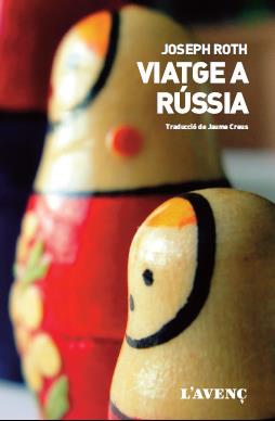 VIATGE A RÚSSIA | 9788416853205 | ROTH, JOSEPH | Llibreria Ombra | Llibreria online de Rubí, Barcelona | Comprar llibres en català i castellà online