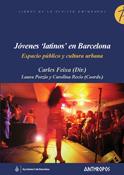 JÓVENES 'LATINOS' EN BARCELONA | 9788476587966 | CARLES FEIXA (DIR.), LAURA PORZIO Y CAROLINA RECIO (COORDS.) | Llibreria Ombra | Llibreria online de Rubí, Barcelona | Comprar llibres en català i castellà online