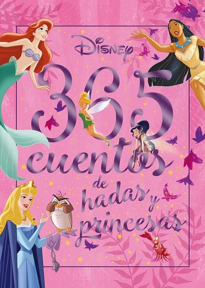 365 CUENTOS DE HADAS Y PRINCESAS | 9788418335761 | DISNEY | Llibreria Ombra | Llibreria online de Rubí, Barcelona | Comprar llibres en català i castellà online