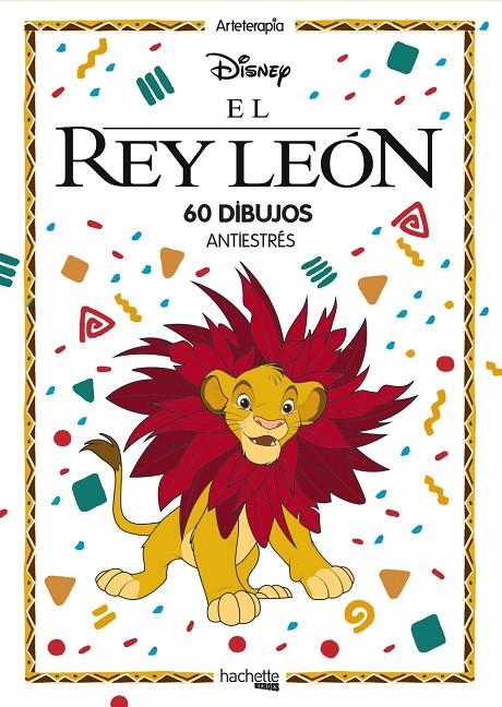 ARTETERAPIA. EL REY LEÓN | 9788417586195 | VARIOS AUTORES | Llibreria Ombra | Llibreria online de Rubí, Barcelona | Comprar llibres en català i castellà online