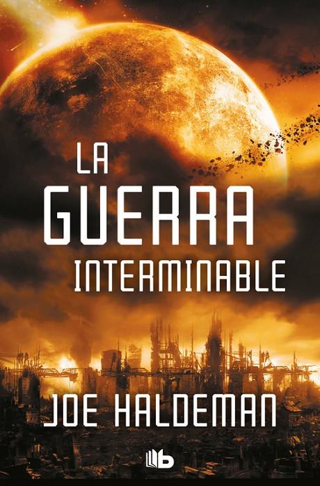 LA GUERRA INTERMINABLE | 9788490709269 | HALDEMAN, JOE | Llibreria Ombra | Llibreria online de Rubí, Barcelona | Comprar llibres en català i castellà online