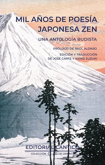 MIL AÑOS DE POESÍA JAPONESA ZEN | 9788419387660 | JOSÉ CARTE RÍPODAS | Llibreria Ombra | Llibreria online de Rubí, Barcelona | Comprar llibres en català i castellà online