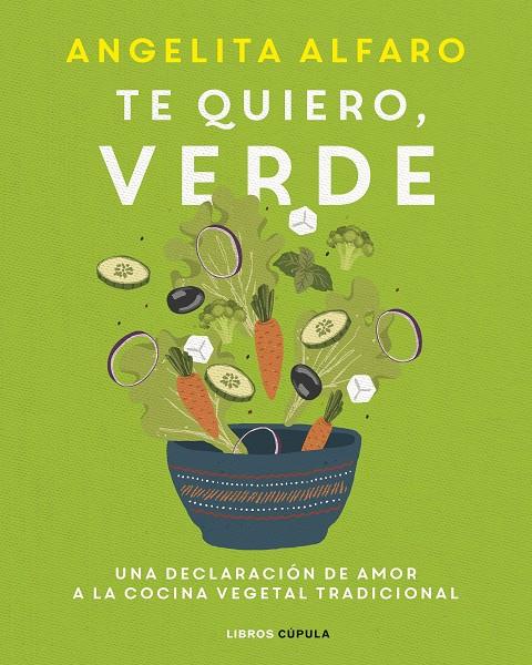 TE QUIERO, VERDE | 9788448028121 | ALFARO VIDORRETA, ANGELITA | Llibreria Ombra | Llibreria online de Rubí, Barcelona | Comprar llibres en català i castellà online