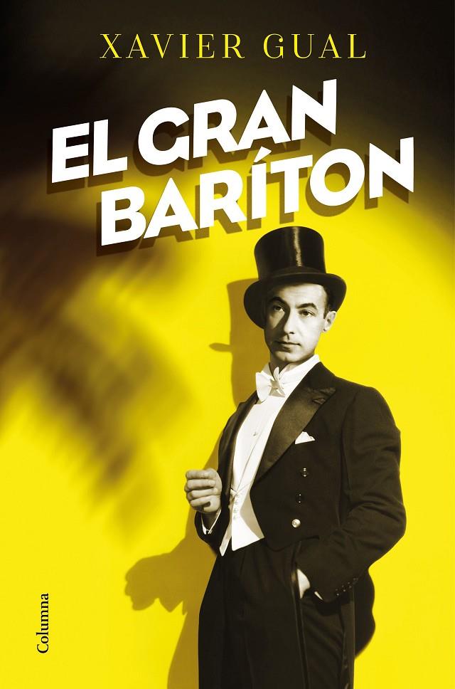 EL GRAN BARÍTON | 9788466427975 | GUAL VADILLO, XAVIER | Llibreria Ombra | Llibreria online de Rubí, Barcelona | Comprar llibres en català i castellà online