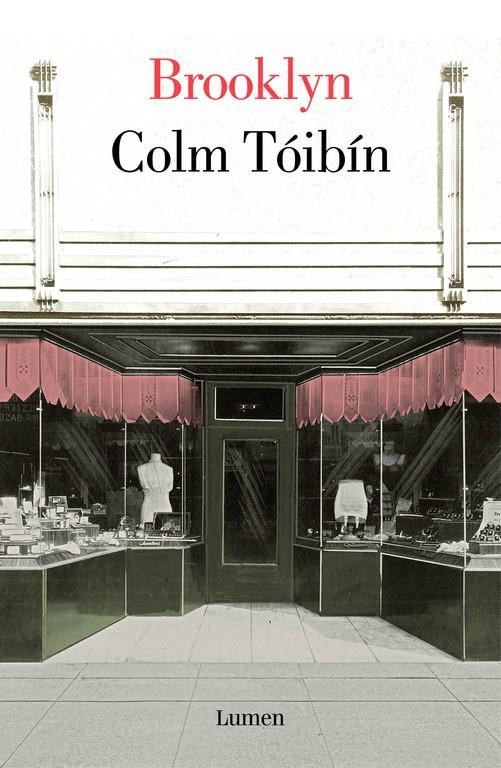 BROOKLYN | 9788426402899 | TOIBIN,COLM | Llibreria Ombra | Llibreria online de Rubí, Barcelona | Comprar llibres en català i castellà online