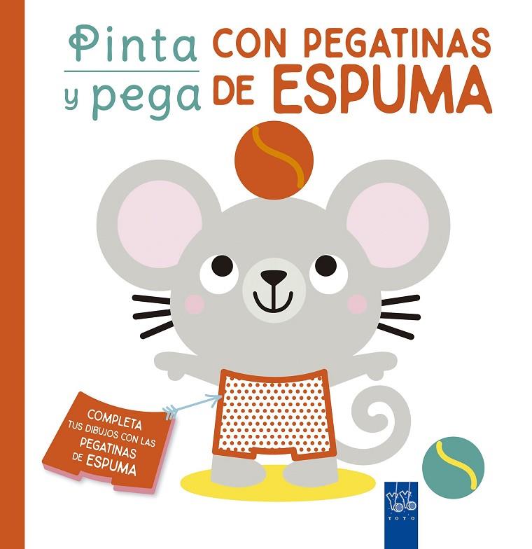 PINTA Y PEGA CON PEGATINAS DE ESPUMA. ROJO | 9788408250456 | YOYO | Llibreria Ombra | Llibreria online de Rubí, Barcelona | Comprar llibres en català i castellà online