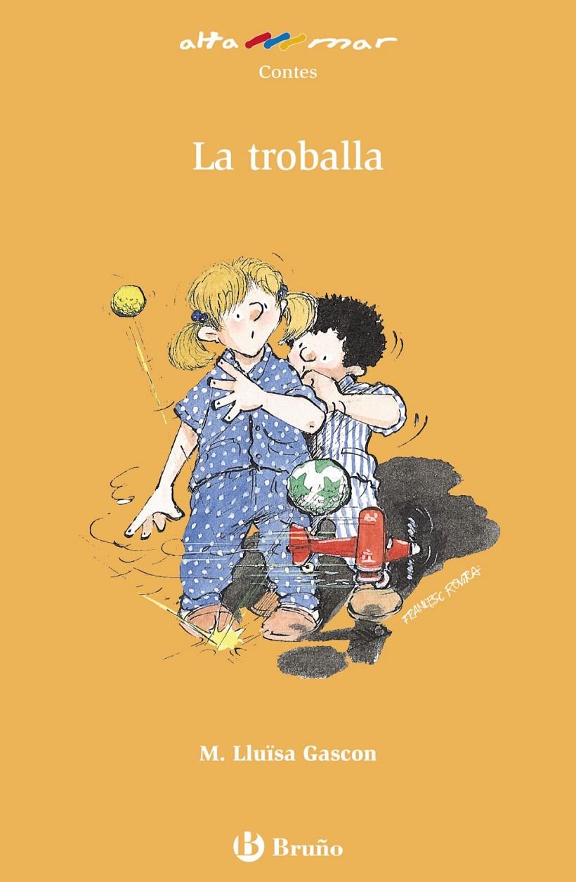 LA TROBALLA | 9788421665312 | GASCON, MARÍA LLUÏSA | Llibreria Ombra | Llibreria online de Rubí, Barcelona | Comprar llibres en català i castellà online