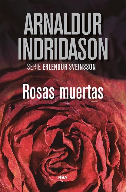 ROSAS MUERTAS | 9788491871675 | INDRIDASON ARNALDUR | Llibreria Ombra | Llibreria online de Rubí, Barcelona | Comprar llibres en català i castellà online