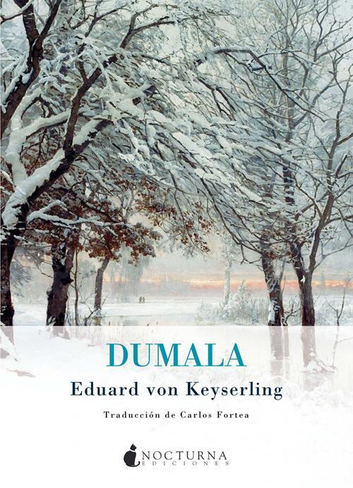 DUMALA | 9788493920098 | EDUARD VON KEYSERLING | Llibreria Ombra | Llibreria online de Rubí, Barcelona | Comprar llibres en català i castellà online